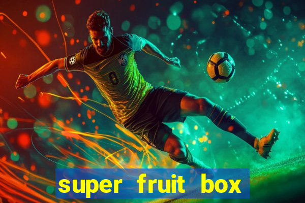 super fruit box blox fruits codes